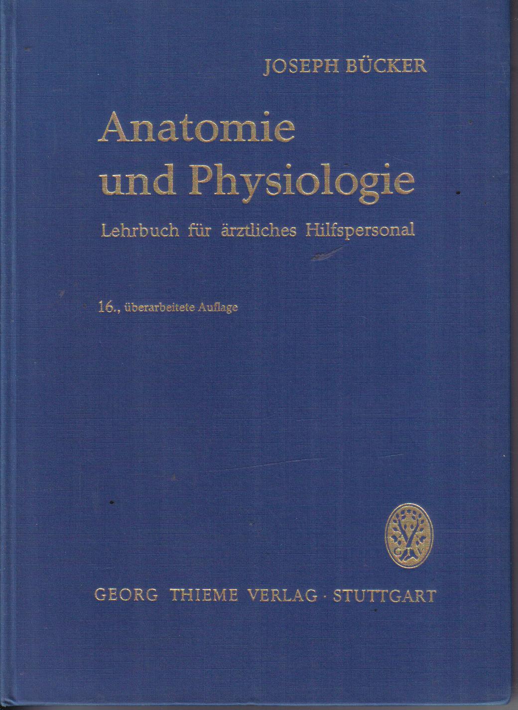 Anatomie und PhysiologieJosef Baecker