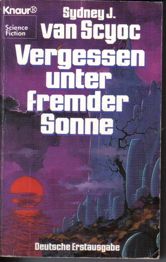 Vergessen unter fremder SonneSydney J. van Scyoc