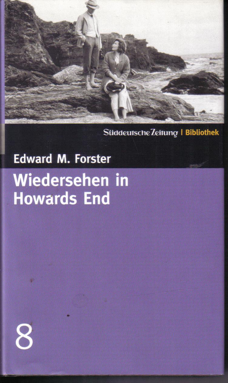 Wiedersehen in Howards End Edward M. Forster