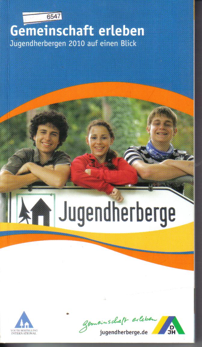 Jugendherberge Jugendherbergen 2010 auf einen Blick
