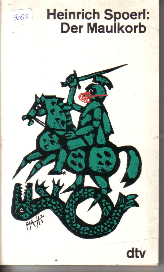 Der Maulkorb HEINRICH SPOERL