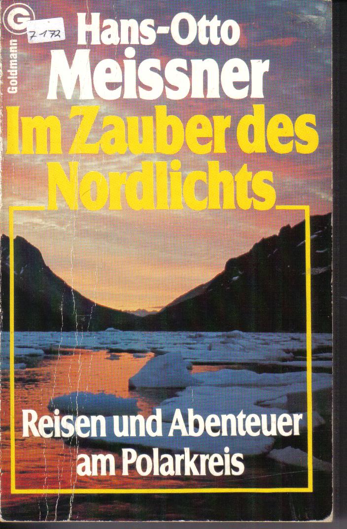Im Zauber des NordlichtsHans Otto Meissner