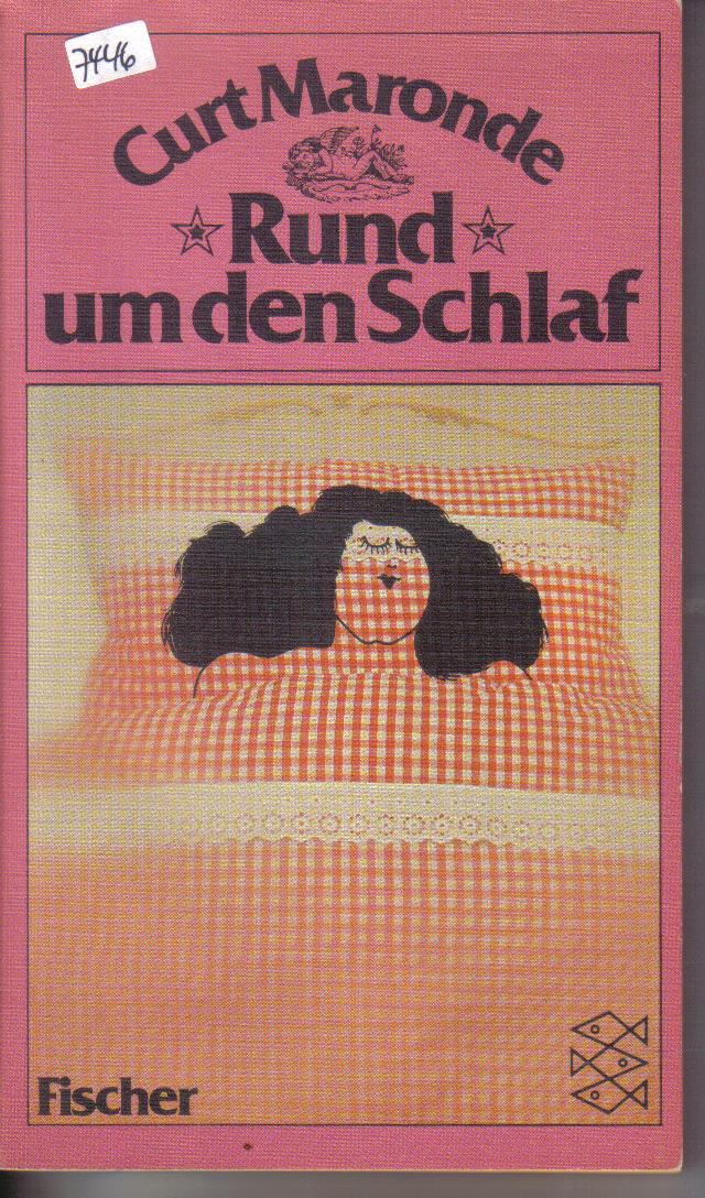 Rund um den SchlafCurt Maronde