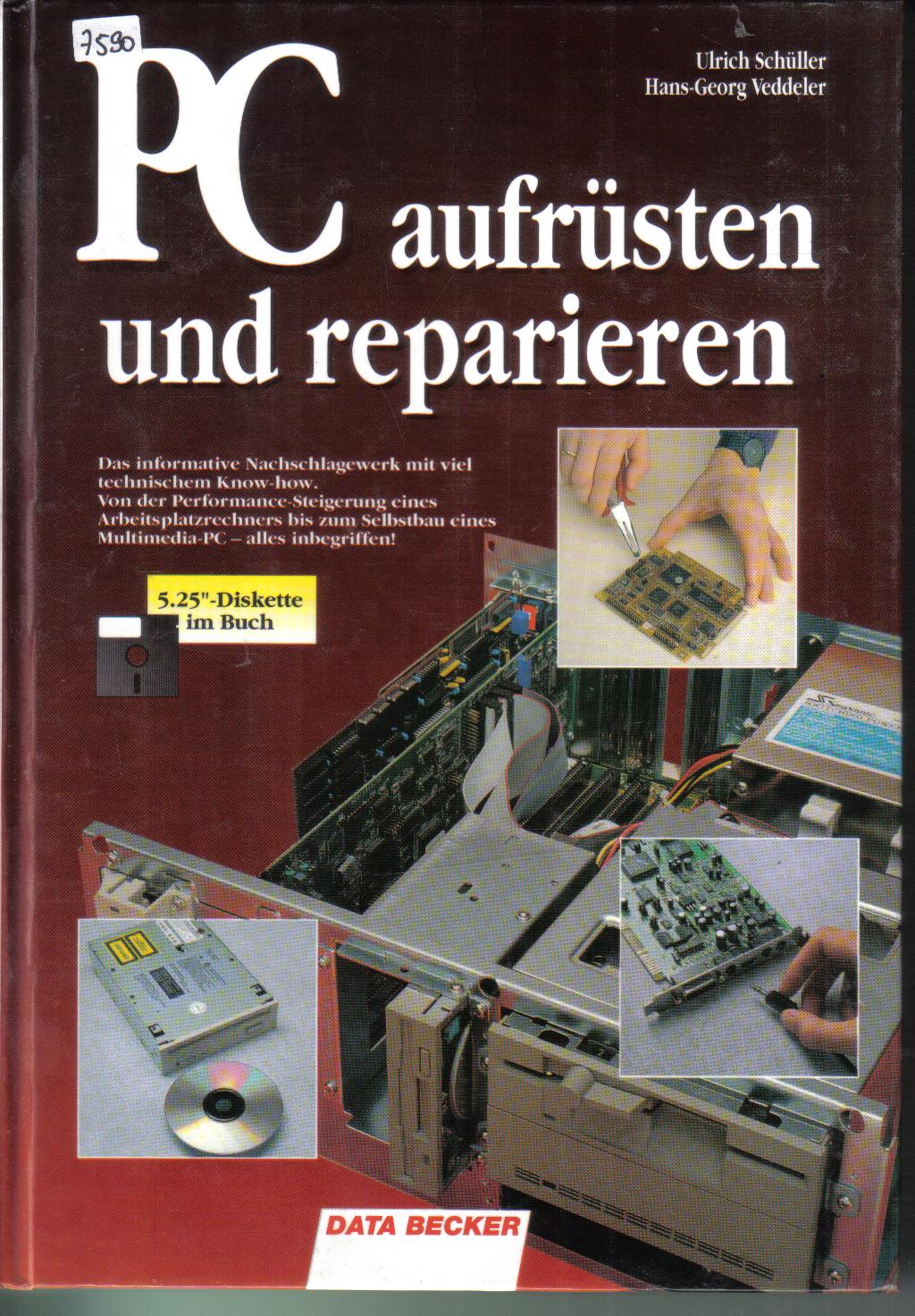 PC aufruesten und reparierenUdo Schueler /Hans Georg Veddeler
