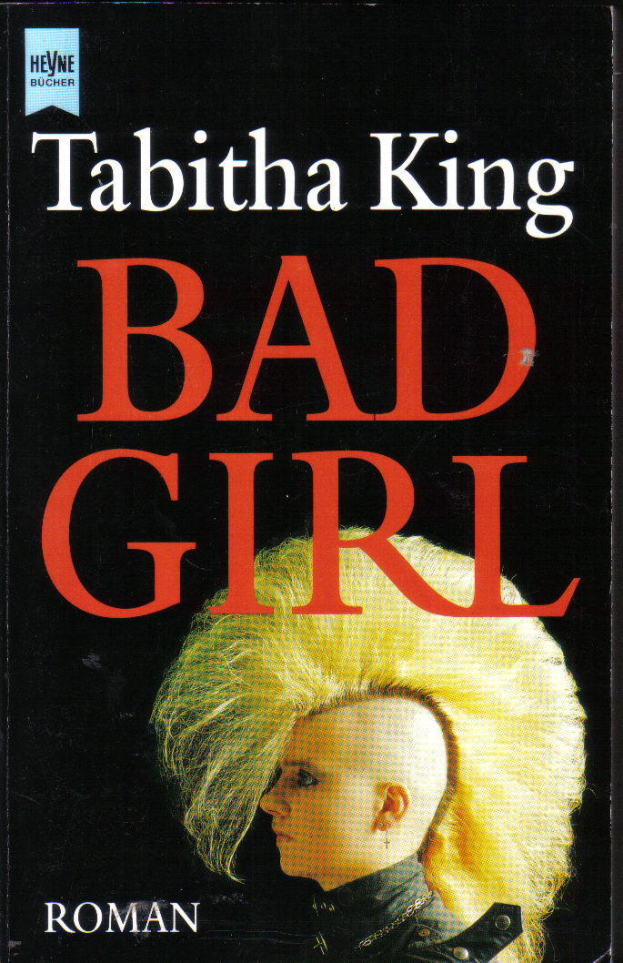 Bad GirlTabitha King