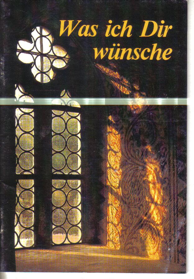 Was ich Dir wuensche