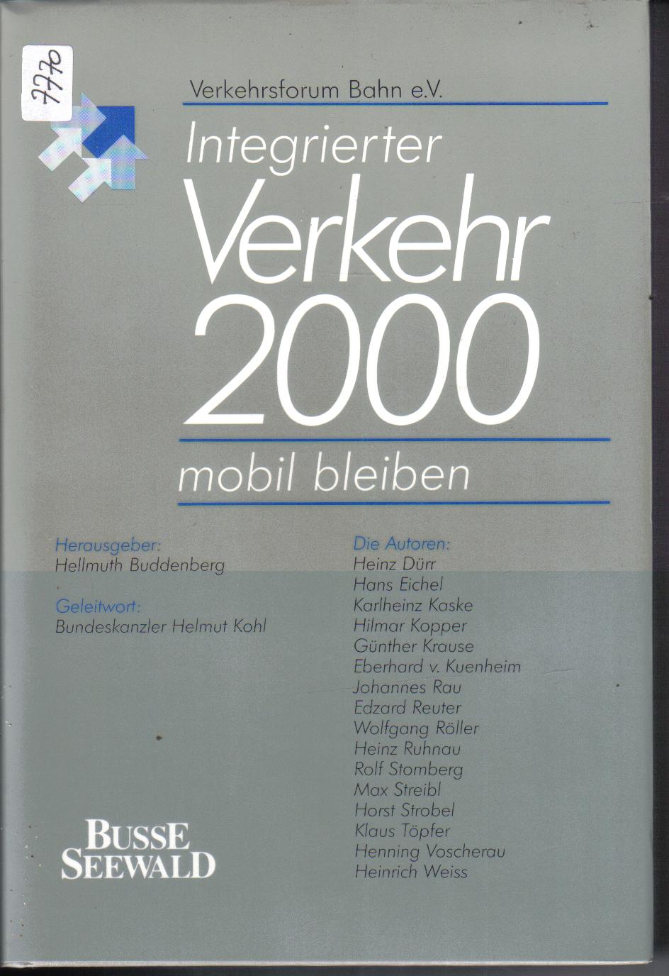 Intergrierter Verkehr 2000Verkehrsforum Bahn e.V.