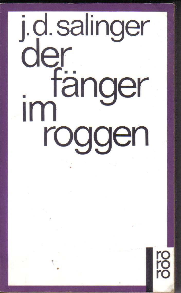 Der  Faenger im RoggenJ.D.Salinger