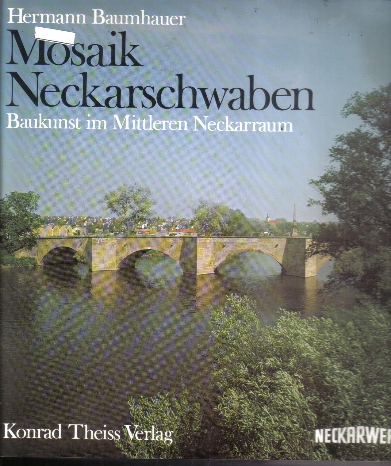 Mosaik NeckarschwabenHermann Baumhauer