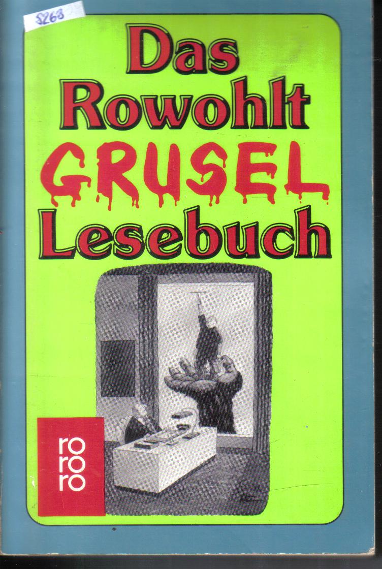 Das Rowohlt Grusel Lesebuch