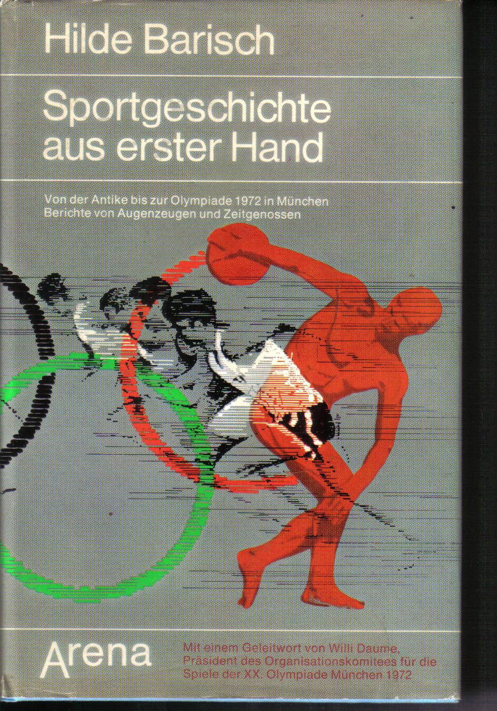 Sportgeschichte aus erster HandHilde Barisch