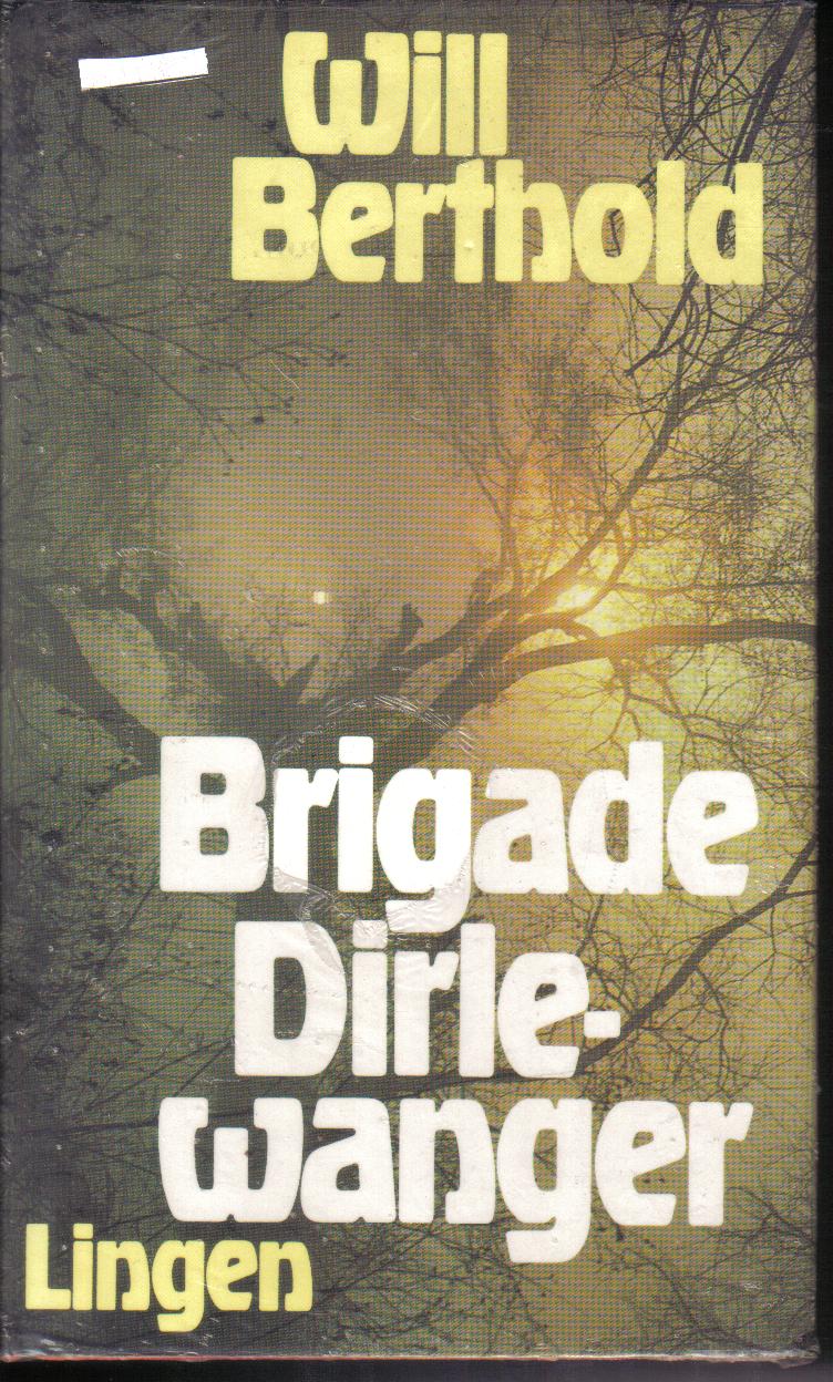 Brigade DirlewangerWill Berthold