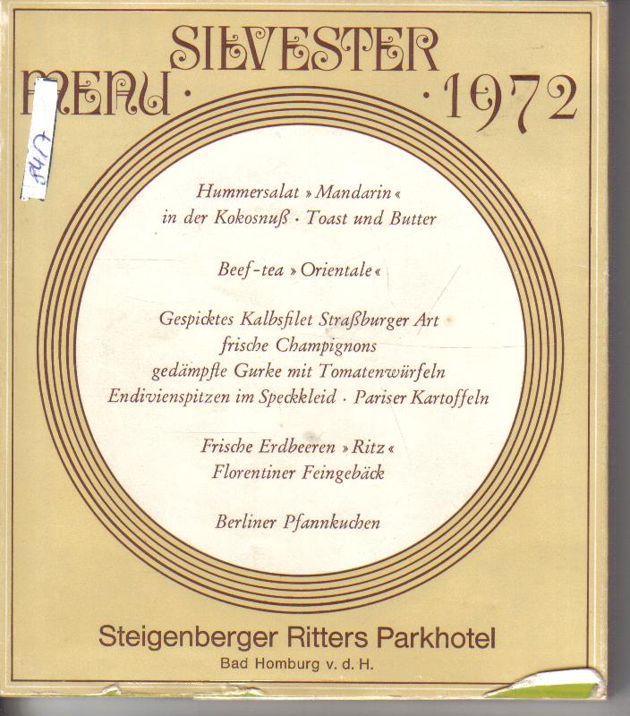 Silvester Menue 1972 Steigenbergers Ritters Parkhotel