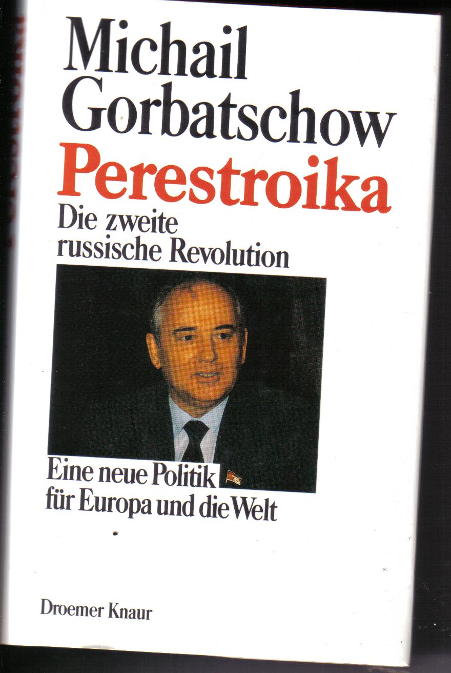 Perestroika Michail Gorbatschow