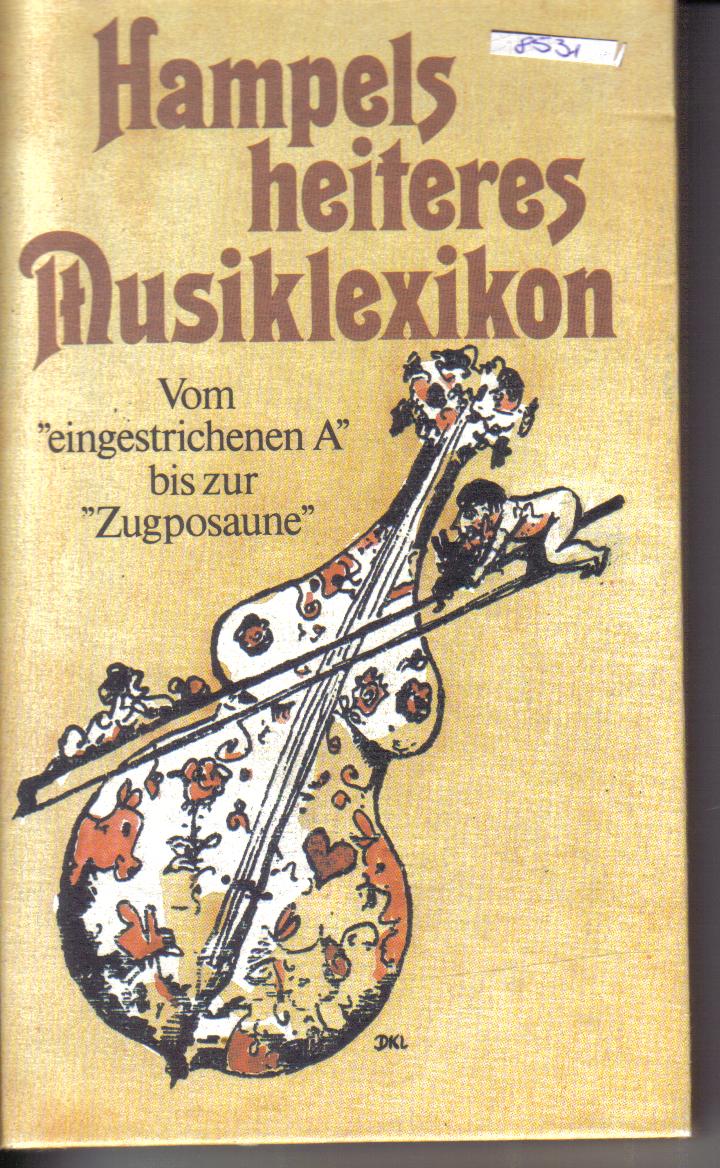 Hampels heiteres Musiklexikon
