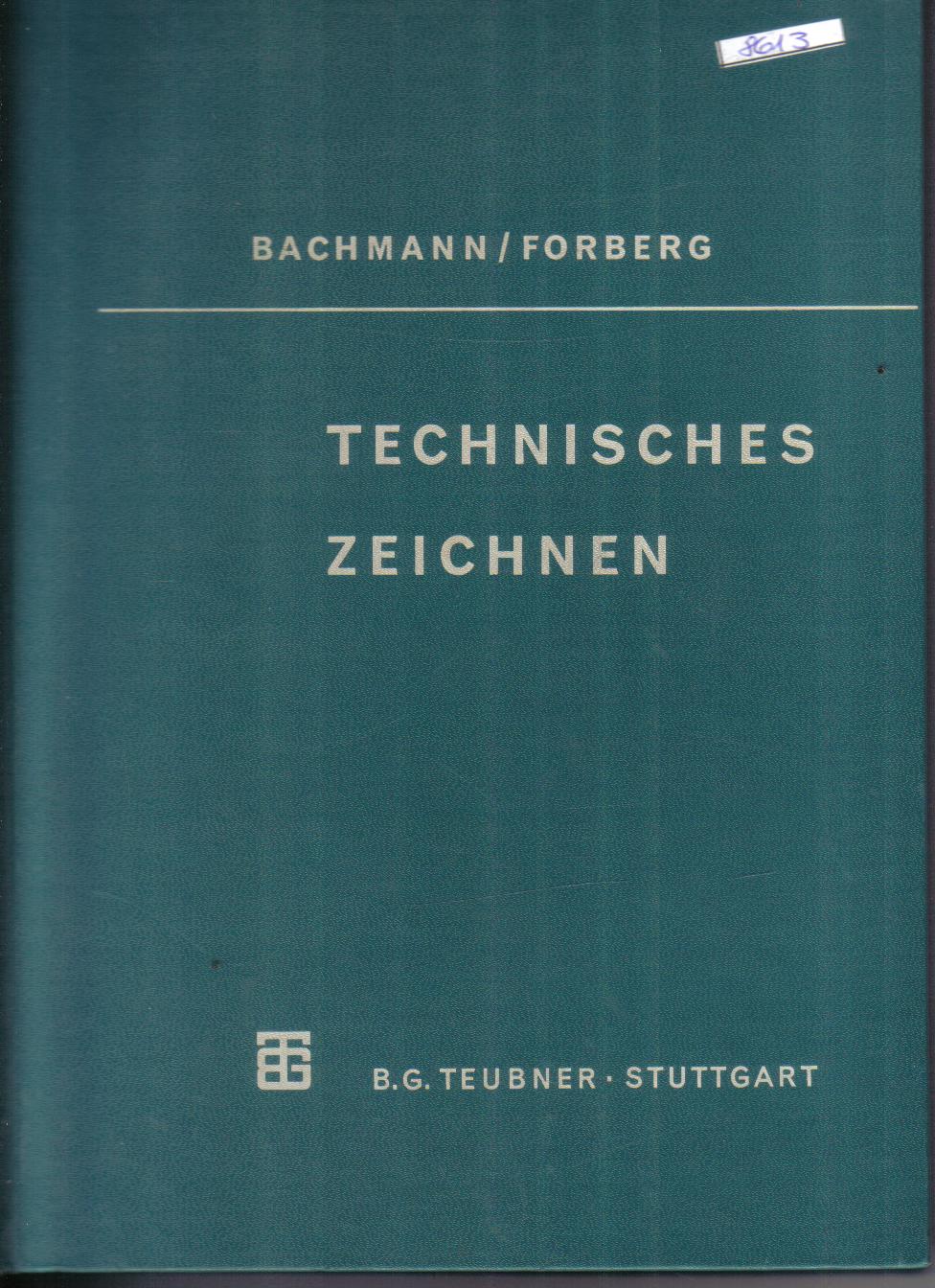 Technisches ZeichnenBachmann / Forberg