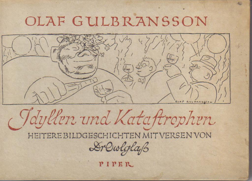 Idyllen und Katstrophen.Olaf Gulbransson