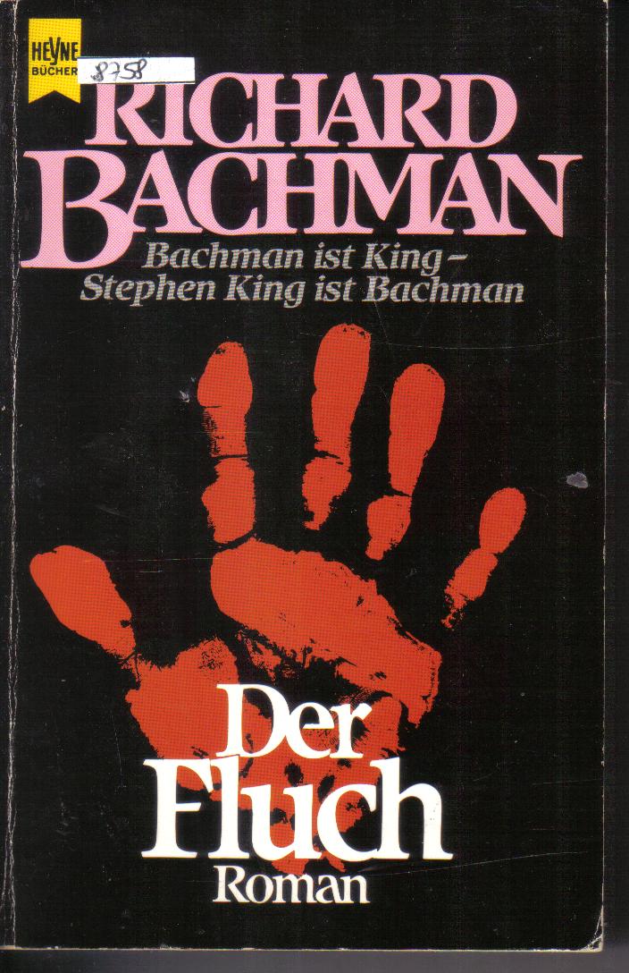Der FluchRichard Bachmann
