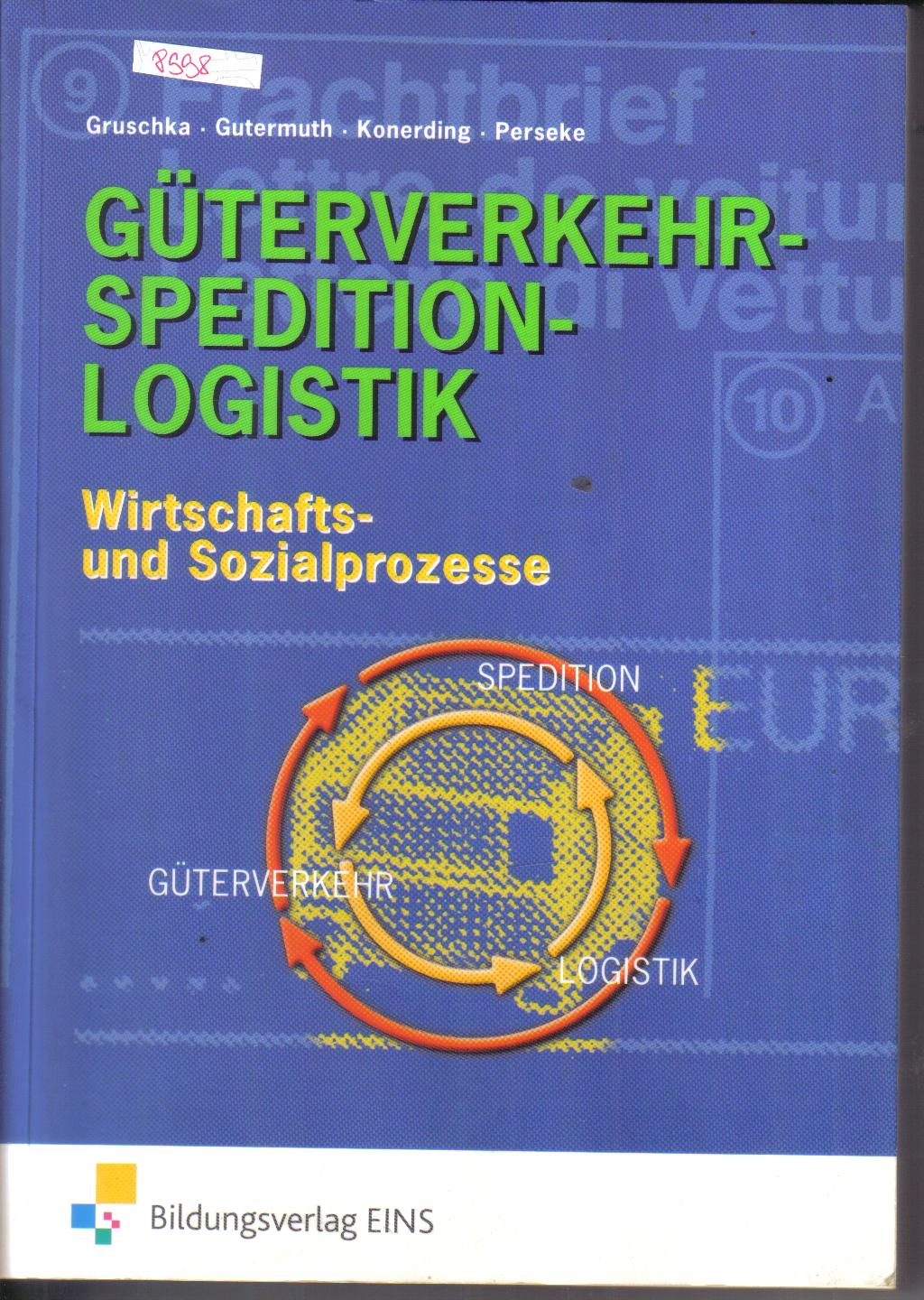 Gueterverkehr-Spedition-LogistikGruschka / Gutermuth / Konerding / Perseke