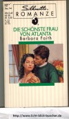 Silhouette Romanze Die schoenste Frau von Atlanta BARBARA FAITH