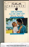 Silhouette ROMANZE1994/07Der Sommer, als die Liebe kamOlivia Ferrell