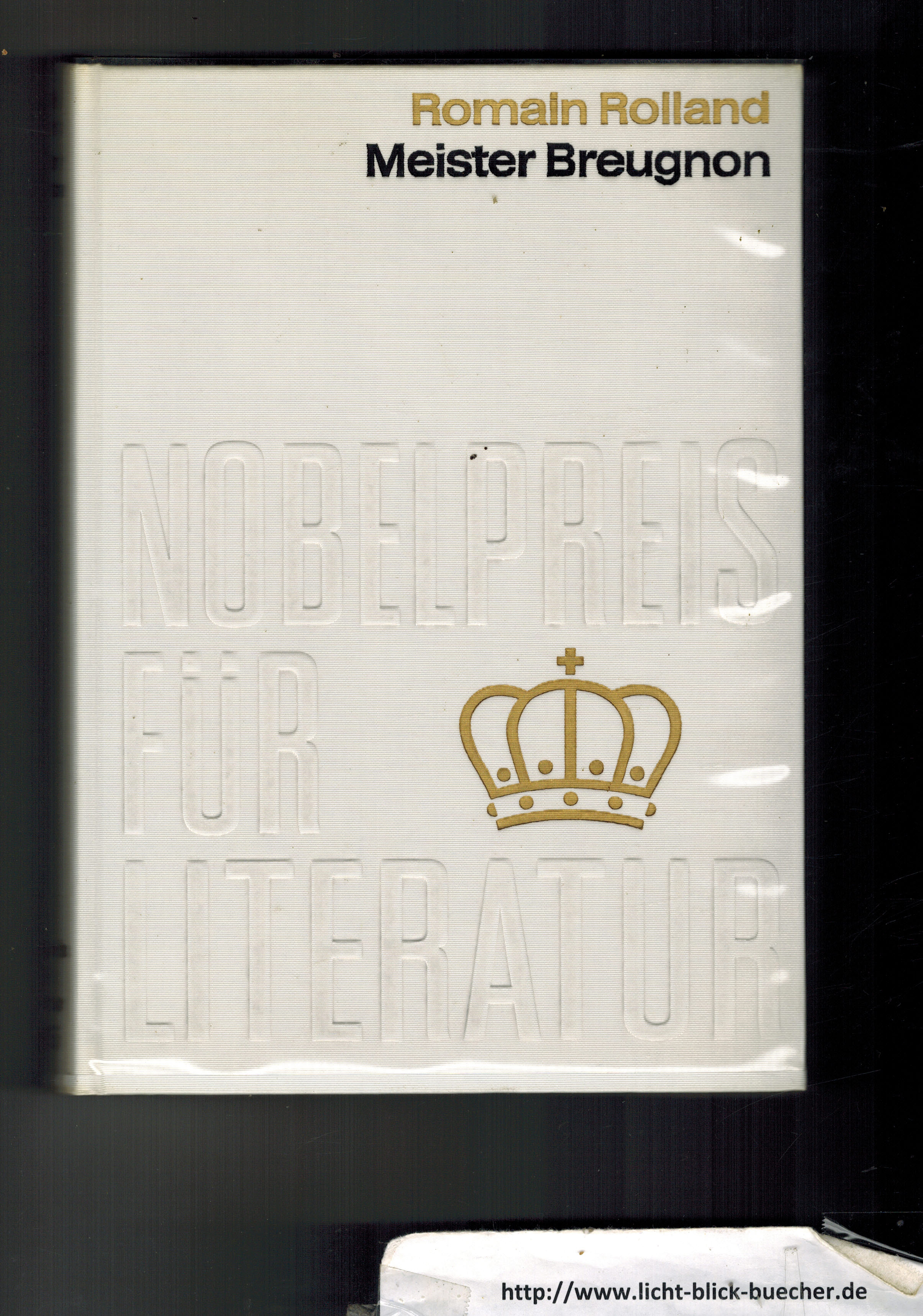 Nobelpreis der LiteraturDie Sammlung Nobelpreis fuer Literatur besteht unter der Schirmherrschaft der schwedischen Akademie und der Nobelpreisstiftung Stockholm