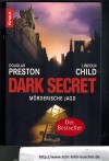 Dark Secret Douglas Preston / Lincoln Child