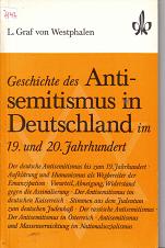 Geschichte des Antisemitismus in Deutschland im 19 und 20 Jh	L.Graf von Westphalen