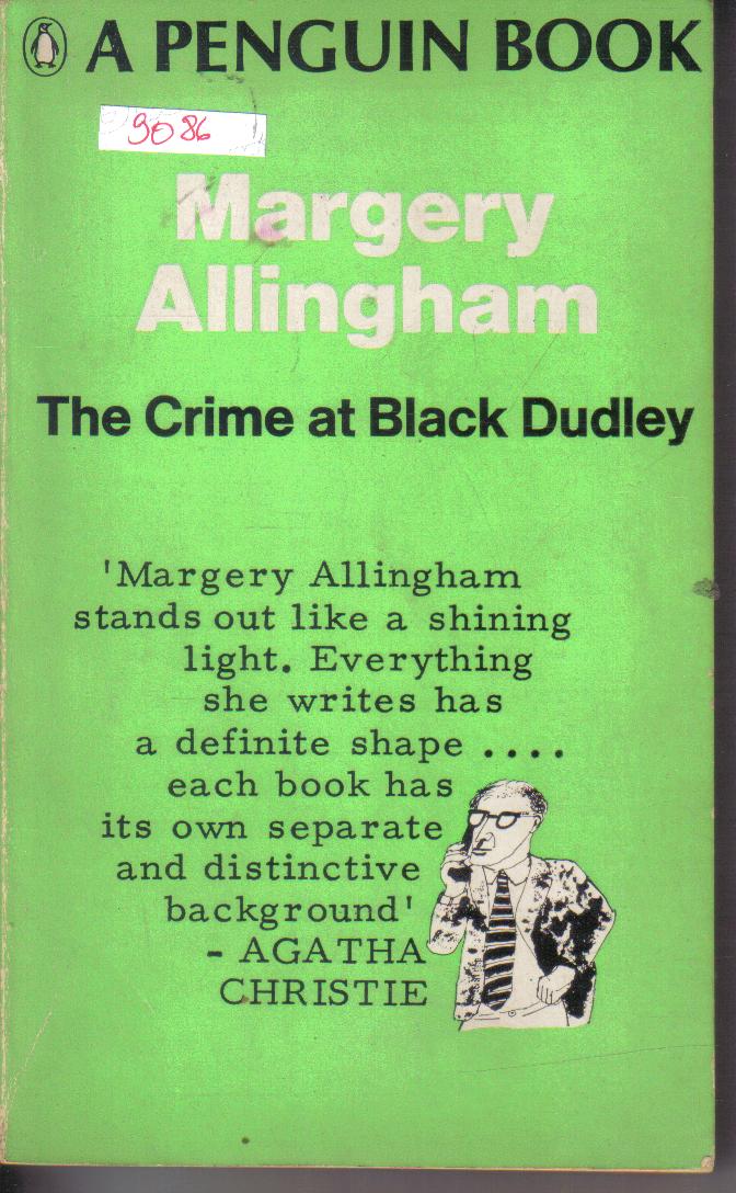 The Crime at Black DudleyMargery Allingham