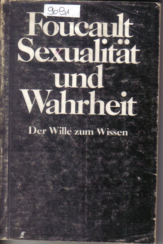 Sexualitaet und WahrheitMichael Foucault
