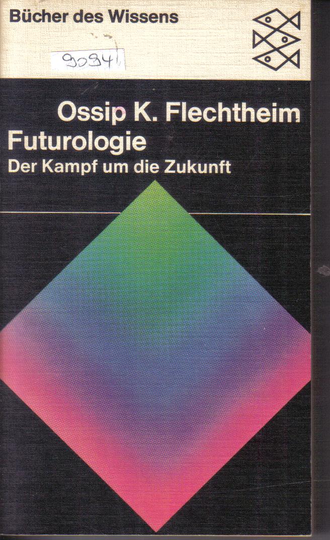 FuturologieOssip K. Flechtheim