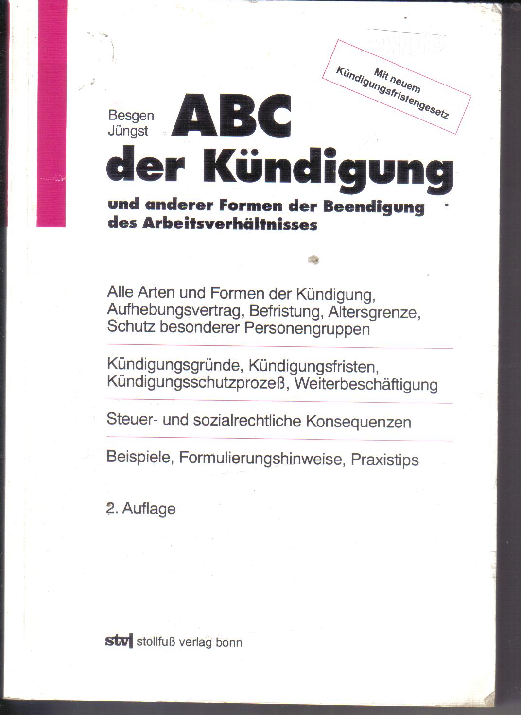 Das ABC  der KuendigungBesgen Juengst