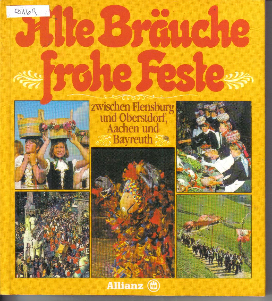 Alte Braeuche, frohe FesteAllianz