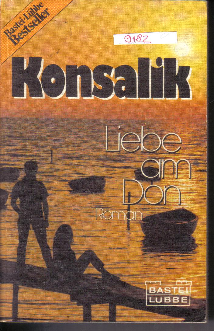 Liebe am DonHeinz G.Konsalik