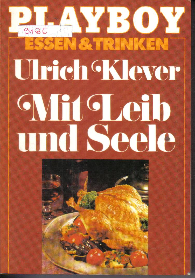 PLAYBOY  Essen & TrinkenUlrich KleverMit Leib und Seele