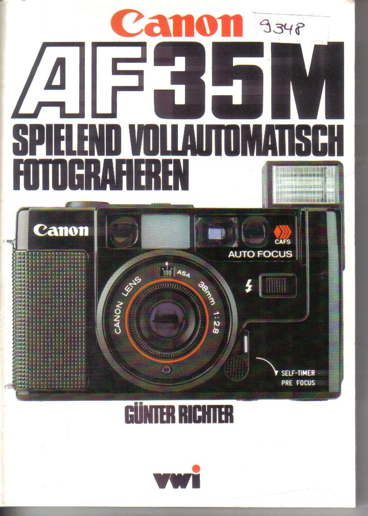 Canon AF35M spielend vollautomatisch fotografierenGuenter Richter