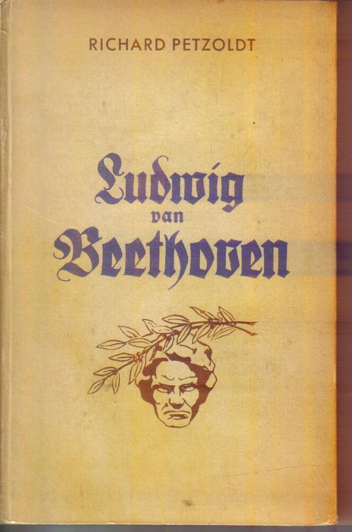 Ludwig van BeethovenRichard Petzoldt