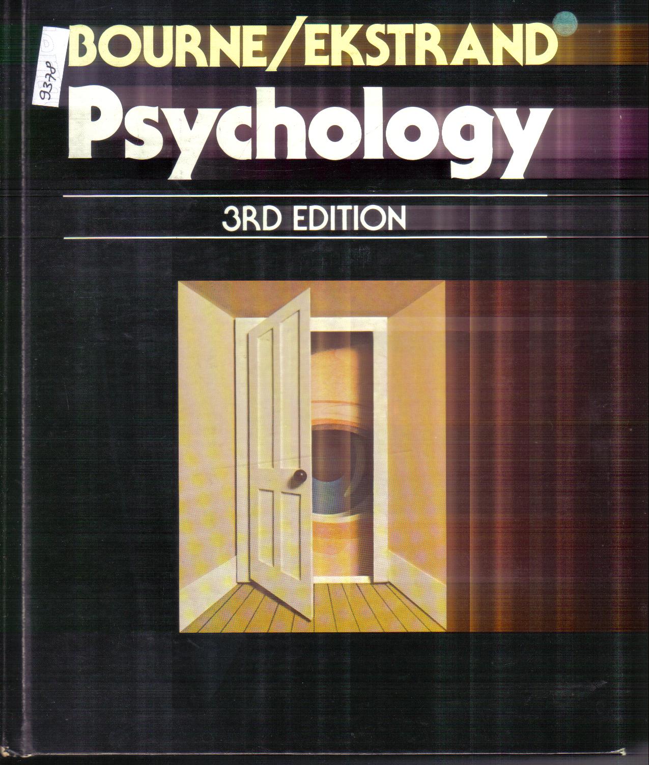 PSYCHOLOGY   3rd Edition Bourne / Ekstrand