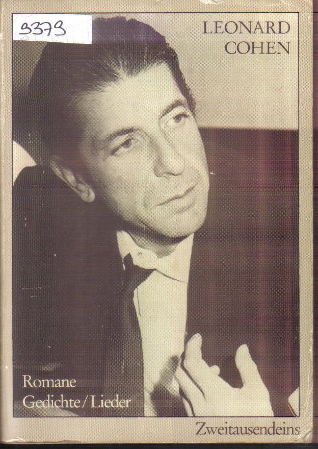 Leonard CohenRomane / Lieder  / Gedichte