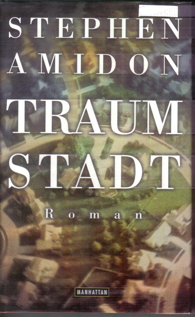 TraumstadtStephen Amidon