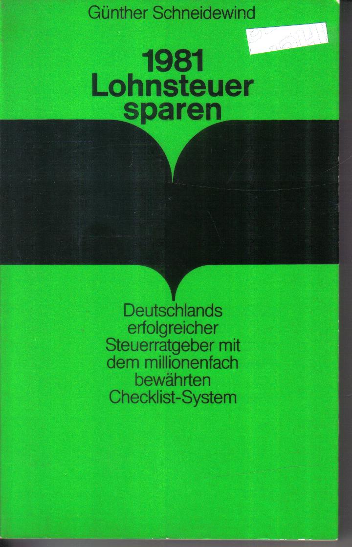 1981 Lohnsteuer SparenGuenther Schneidewind