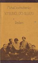 Schluessel des Gluecks Michail Soschtschenko