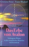 Das Erbe von AvalonGrazyna Fosar / Franz Bludorf