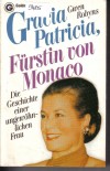 Gracia Paricia- Fuerstin von MonacoGwen Robyns
