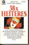 38 X Heitereshrsg. Brigitte Steinhuber