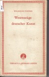 Wesenszuege deutscher Kunst..Wilhelm Pinder