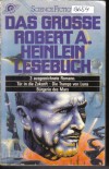 Das grosse Robert A. Heinlein Lesebuch