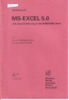 MS- Excel 5.0 mit einer Einfuehrung in die Windows-Welt Braun / Guenther