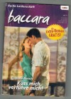 baccara Band 1516 Kuess mich, verfuehre mich ELIZABETH BEVARLY