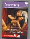 baccara Band 1951 Nur Liebe brennt heisser KATHERINE GARBERA